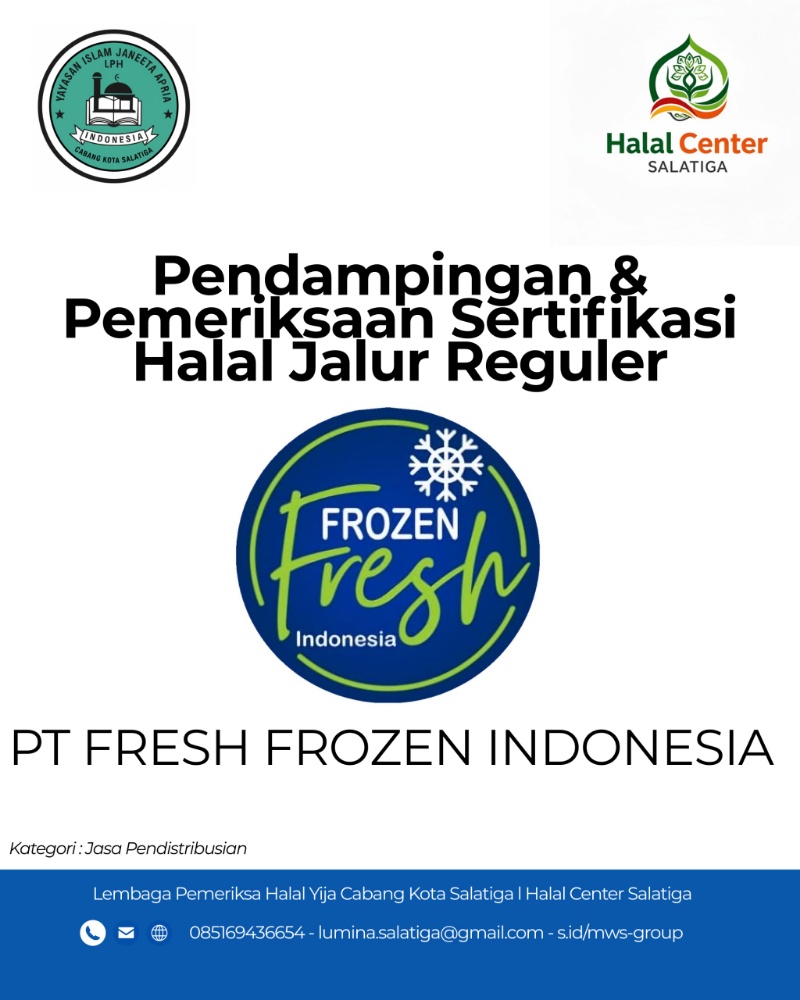 Pendampingan Halal Reguler PT Fresh Frozen